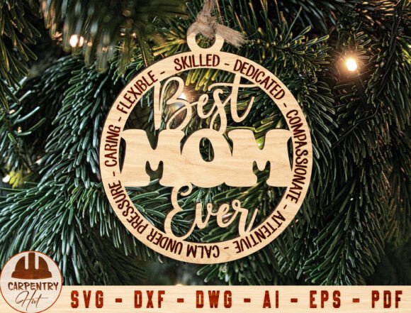 Best Mom Ever Ornament SVG: A Designer’s Honest Review