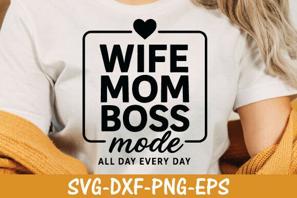 Boss Wife Blessed Mom SVG: A Designer’s Honest Review