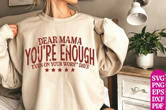 Dear Mama You're Enough SVG: A Designer’s Honest Review for Real Embroidery Use
