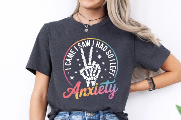 I Came I Saw I Had Anxiety PNG