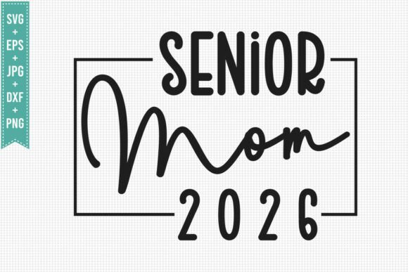 MOM SVG, SENIOR MOM 2026 SVG PNG Review for Real Embroidery Projects
