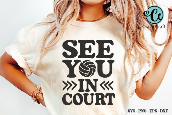 See You in Court, Volleyball Mom SVG – A Practical Design Review