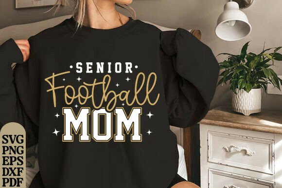 Senior Football Mom Svg, Football Mom