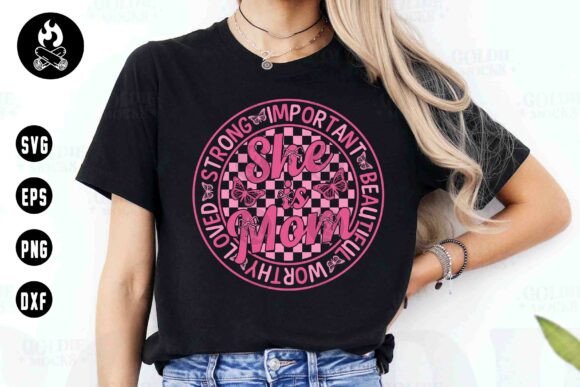 She is Mom SVG: Bold Design for Embroidery Projects